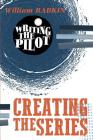 Writing the Pilot: Creating the Series Cover Image