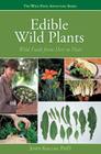 Edible Wild Plants: Wild Foods from Dirt to Plate (Wild Food Adventure) Cover Image