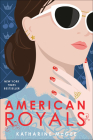 American Royals By Katharine McGee Cover Image