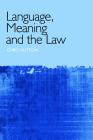 Language, Meaning and the Law By Christopher Hutton Cover Image