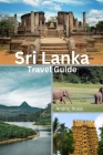 Sri Lanka Travel Guide By Andrej Rossi Cover Image