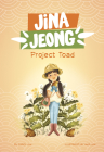 Project Toad By Carol Kim, Ahya Kim (Illustrator) Cover Image