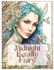 Midnight Beauty Fairy: Enchanting Scenes of Fantasy and Magic in a New Colored Book Cover Image