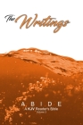 Abide: The Writings (ABIDE: A KJV Reader's Bible) By Timothy Klaver (Editor), God Cover Image
