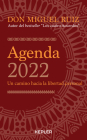 Agenda Miguel Ruiz 2022. Un Camino Hacia La Libertad Personal Cover Image