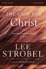 The Case for Christ Bible Study Guide Revised Edition: Investigating the Evidence for Jesus By Lee Strobel, Garry D. Poole Cover Image