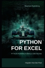 Python for Excel: Python Powered Formula One racing: Python for Advanced Excel Users Cover Image