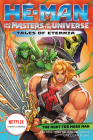 He-Man and the Masters of the Universe: The Hunt for Moss Man (Tales of Eternia Book 1) By Gregory Mone Cover Image