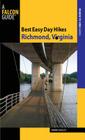 Best Easy Day Hikes Richmond, Virginia By Johnny Molloy Cover Image