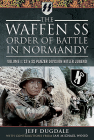 The Waffen SS Order of Battle in Normandy: Volume I: 12th SS Panzer Division Hitler Jugend Cover Image