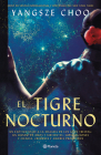 El Tigre Nocturno By Yangsze Choo Cover Image