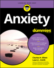 Anxiety for Dummies By Charles H. Elliott, Laura L. Smith Cover Image