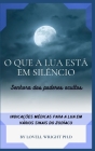 O que a lua está em silêncio By Lovell Wright Cover Image