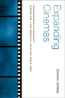 Expanding Cinemas: Experimental Filmmaking Across the Luso-Hispanic Atlantic Since 1960 By Eduardo Ledesma Cover Image