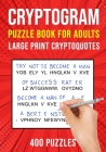 Cryptograms Puzzle Books for Adults: 400 Large Print Cryptoquotes / Cryptoquips Puzzles By Puzzle King Publishing Cover Image