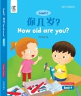 OEC Level 1 Student's Book 4, Teacher's Edition: How old are you? By Hiuling Ng Cover Image