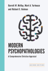 Modern Psychopathologies: A Comprehensive Christian Appraisal (Christian Association for Psychological Studies Books) By Barrett W. McRay, Mark A. Yarhouse, Richard E. Butman Cover Image