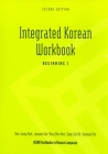 Integrated Korean Workbook: Beginning 1, Second Edition (Klear Textbooks in Korean Language #20) Cover Image