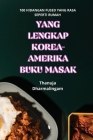 Yang Lengkap Korea-Amerika Buku Masak Cover Image