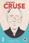 Howard Cruse By Janine Utell Cover Image