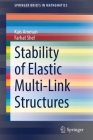 Stability of Elastic Multi-Link Structures (Springerbriefs in Mathematics) Cover Image