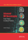 Advanced MR Neuroimaging: From Theory to Clinical Practice By Ioannis Tsougos Cover Image
