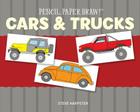 Cars & Trucks (Pencil) By Steve Harpster Cover Image