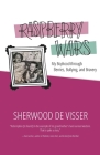 Raspberry Wars By Sherwood de Visser Cover Image