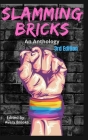 Slamming Bricks: An Anthology 3rd Edition Cover Image