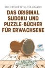 Das Original Sudoku und Puzzle-Bücher für Erwachsene 200+ Einfache Rätsel für Anfänger By Speedy Publishing Cover Image