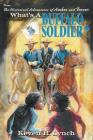 What's a Buffalo Soldier?: From the Series: The Historical Adventures of Amber and Trevor By Keven R. Lynch Cover Image
