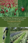 Pest and Disease Management for Organic Farmers, Growers and Smallholders By Gareth Davies, Phil Sumption, Anton Rosenfeld (Editor) Cover Image