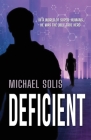 Deficient By Michael Solis Cover Image