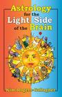Astrology for the Light Side of the Brain Cover Image