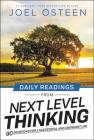 Daily Readings from Next Level Thinking: 90 Devotions for a Successful and Abundant Life By Joel Osteen Cover Image