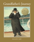 Grandfather's Journey 20th Anniversary: A Caldecott Award Winner Cover Image