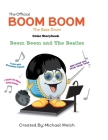 The Beatles: Boom Boom the Bass Drum By Michael Welch Cover Image