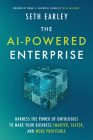 The AI-Powered Enterprise: Harness the Power of Ontologies to Make Your Business Smarter, Faster, and More Profitable By Seth Earley, Tom Davenport (Foreword by) Cover Image