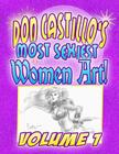 Don Castillo's Most Sexiest Women Art Vol.1 By Don Castillo Cover Image