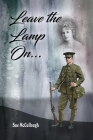 Leave the Lamp On... By Sue McCullough Cover Image