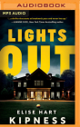Lights Out By Elise Hart Kipness Cover Image