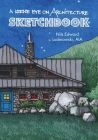 A Keene Eye on Architecture: Sketchbook Cover Image