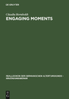Engaging Moments: The Origins of Medieval Bridal-Quest Narrative Cover Image