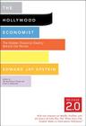 The Hollywood Economist 2.0: The Hidden Financial Reality Behind the Movies Cover Image