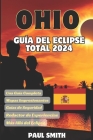 Ohio Guía del eclipse total 2024: 