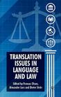 Translation Issues in Language and Law By F. Olsen (Editor), R. Lorz (Editor), D. Stein (Editor) Cover Image