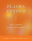 Plasma Physics: Volume 4 of Modern Classical Physics Cover Image