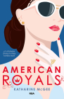 American Royals (Spanish Edition) By Katharine McGee Cover Image