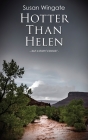 Hotter Than Helen By Susan Wingate Cover Image