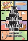 The Long Range Shooting Handy Reference Guide By Karin Christensen Cover Image